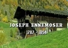 JOSEPH ENNEMOSER – EIN PORTRAIT